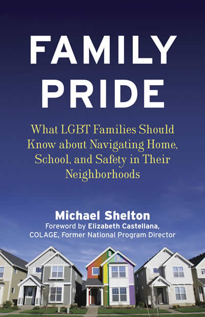 Family Pride, books, gay news, Washington Blade, COLAGE