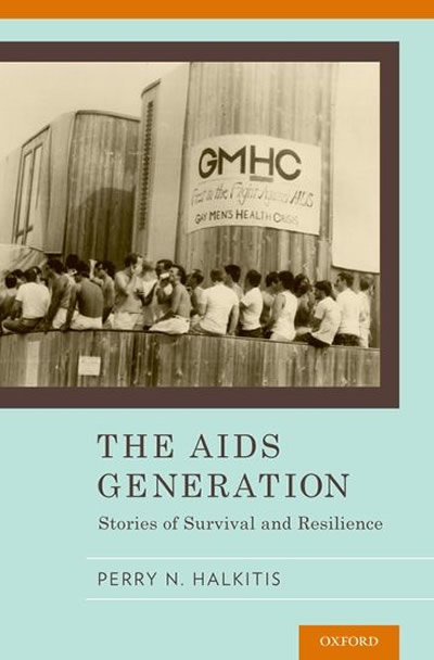 AIDS Generation: Stories of Survival and Resilience, Perry N. Halkitis, books, gay news, Washington Blade