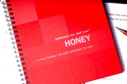 Between Me and You Honey Journal