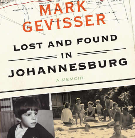 Lost and Found in Johannesburg, Mark Gevisser, gay news, Washington Blade