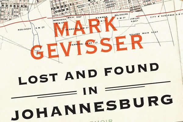 Lost and Found in Johannesburg, Mark Gevisser, gay news, Washington Blade