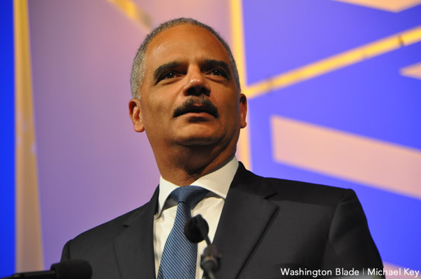 Eric Holder, Human Rights Campaign National Dinner, HRC, gay news, Washington Blade