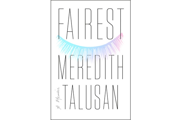 Fairest: a memoir book review, gay news, Washington Blade