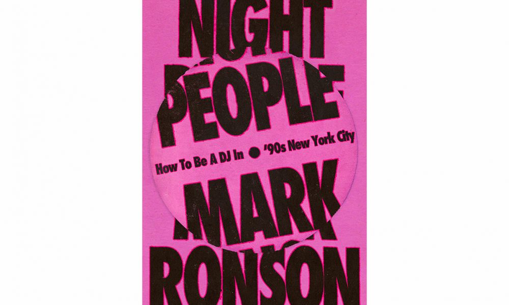 ‘90s club kids will love Mark Ronson’s new book
